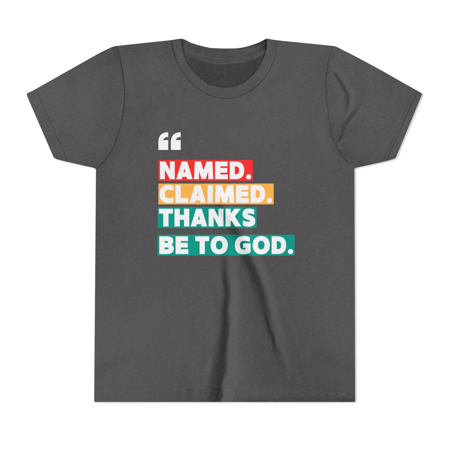 'Named, Claimed' Youth Short Sleeve Tee