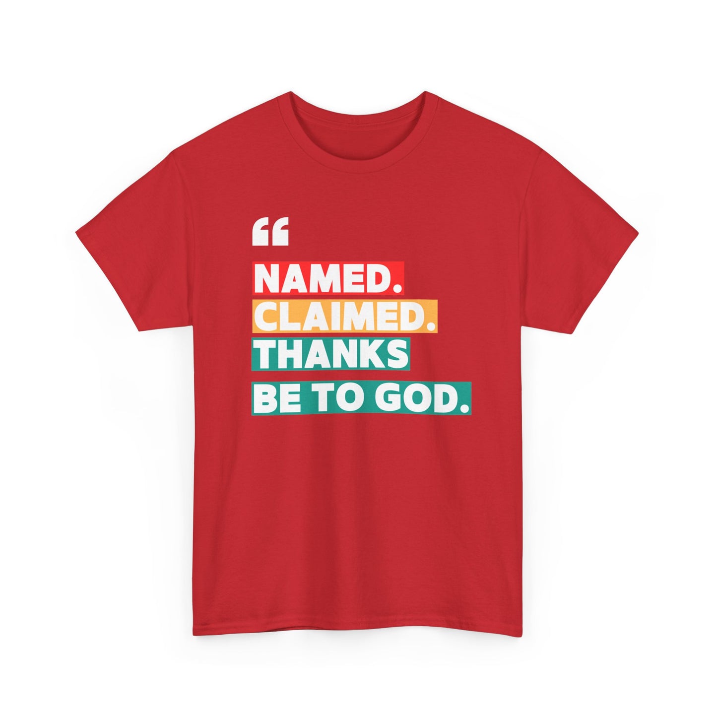 'Named, Claimed' Adult Short Sleeve Tee