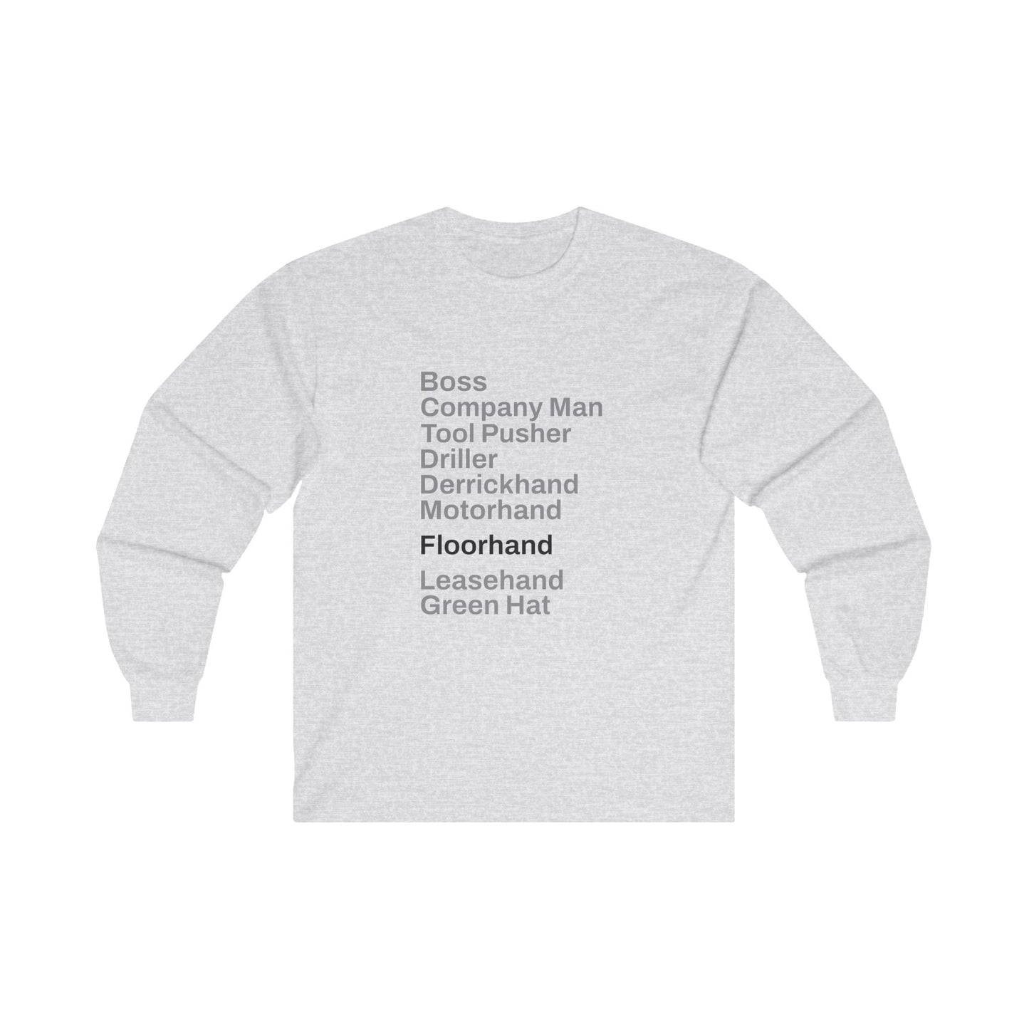 Rig Crew Series 'Floorhand' - Adult Long Sleeve Tee