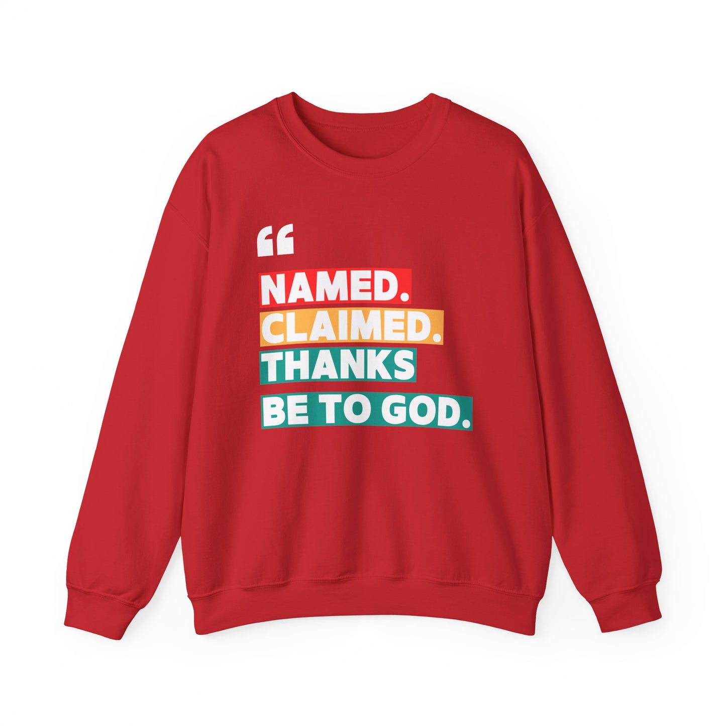 'Named, Claimed' Cozy Adult Sweatshirt