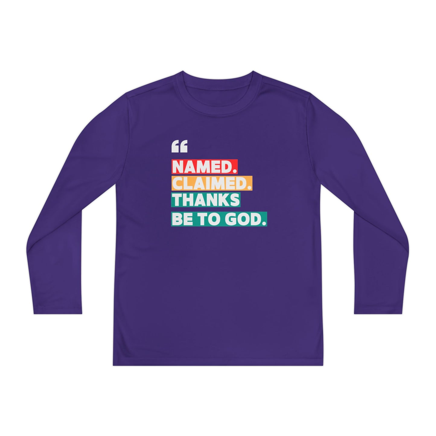 'Named, Claimed' Youth Long Sleeve Tee