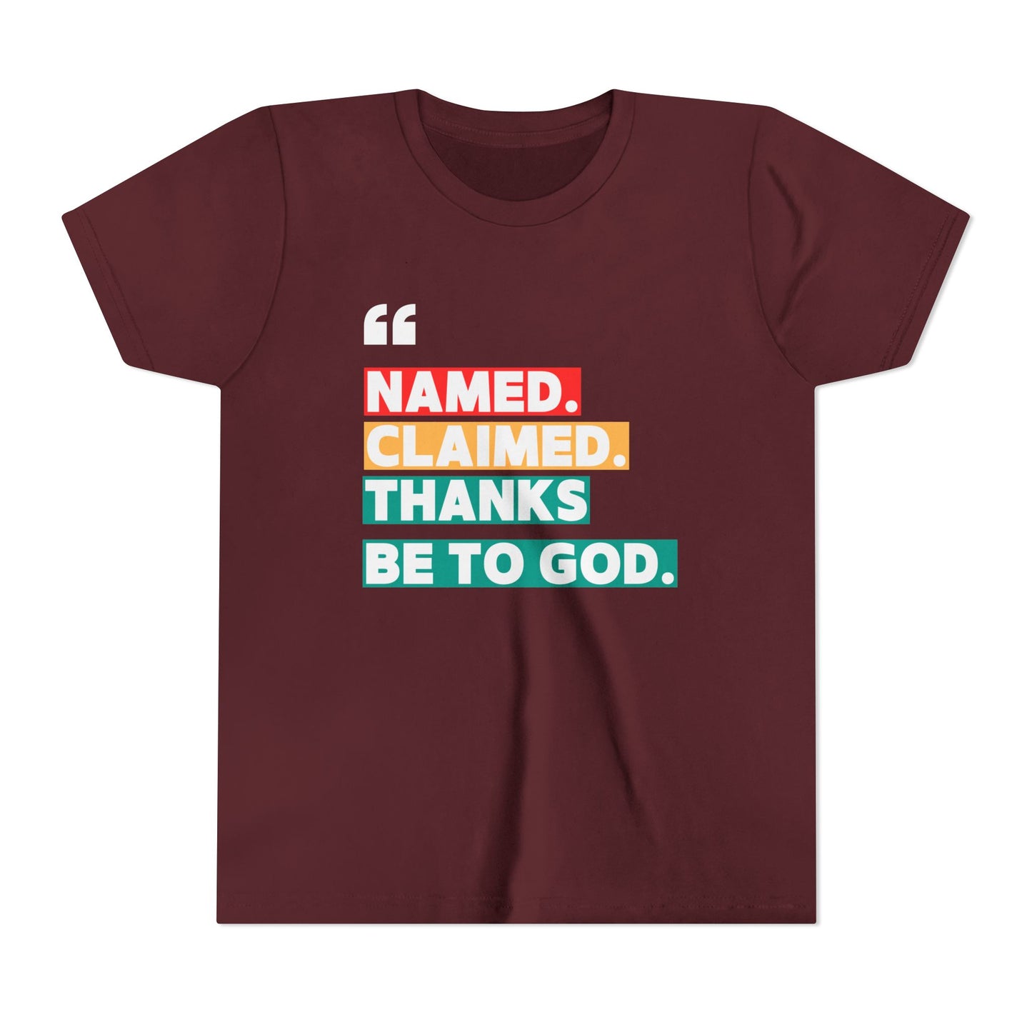 'Named, Claimed' Youth Short Sleeve Tee