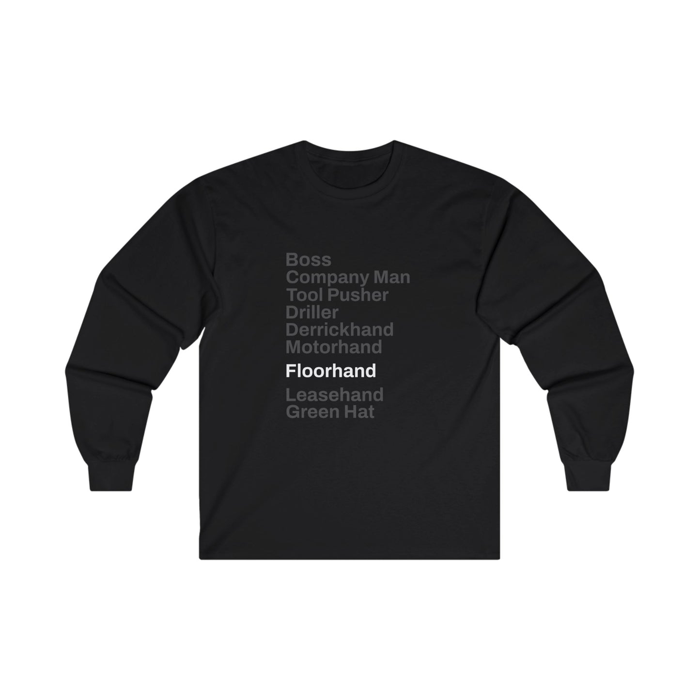 Rig Crew Series 'Floorhand' - Adult Long Sleeve Tee