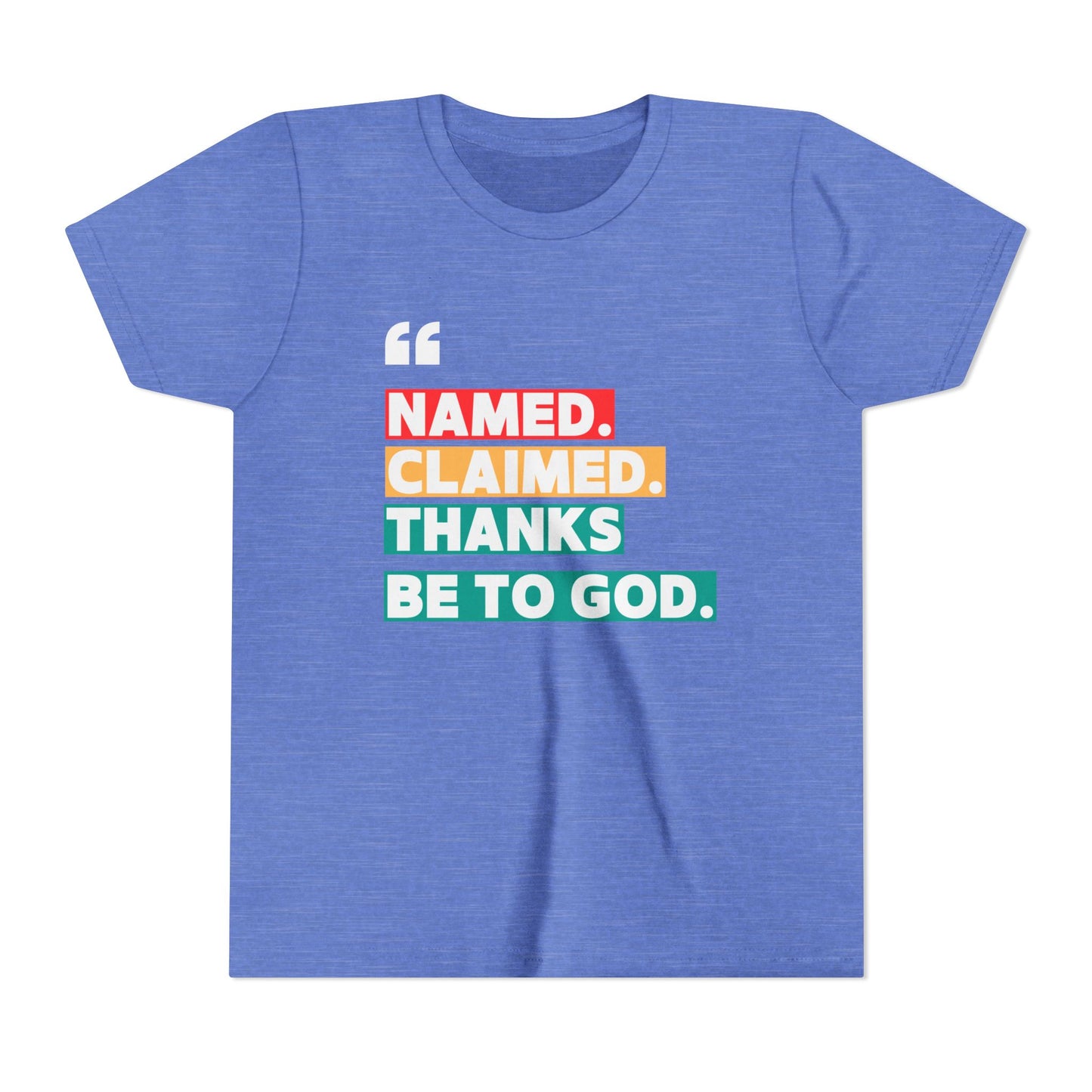 'Named, Claimed' Youth Short Sleeve Tee