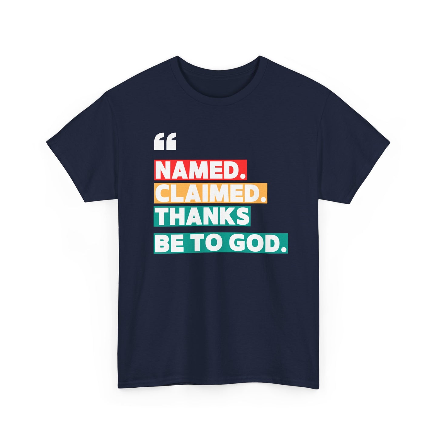 'Named, Claimed' Adult Short Sleeve Tee