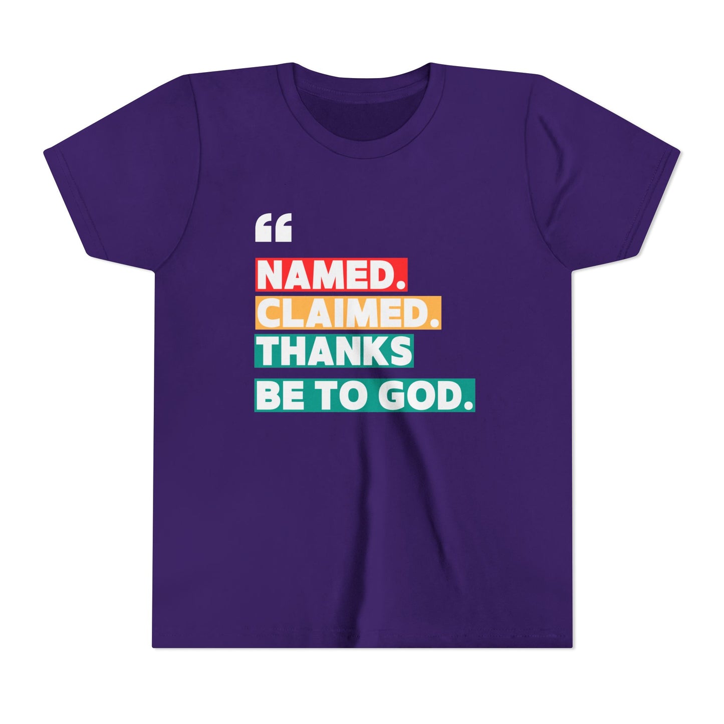 'Named, Claimed' Youth Short Sleeve Tee