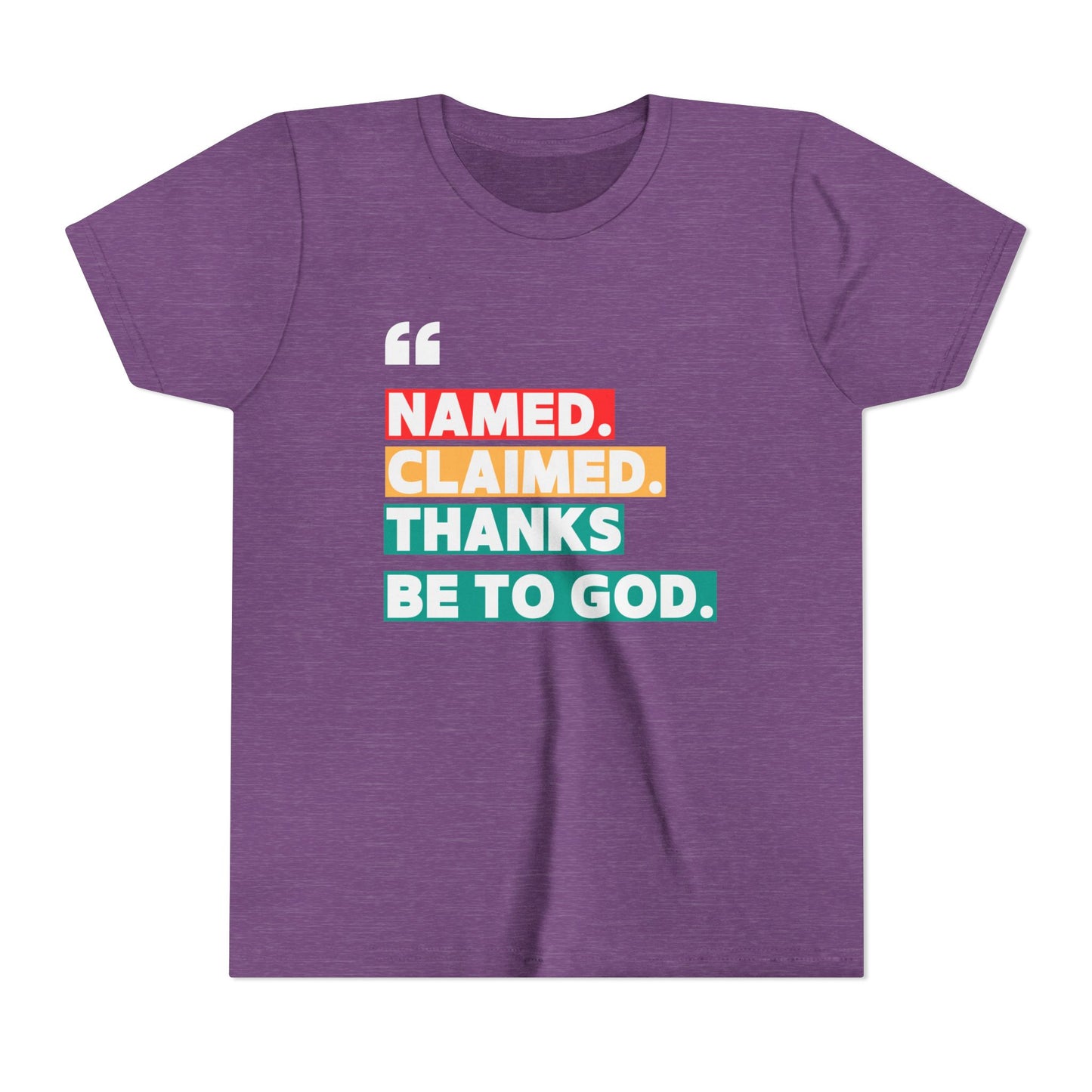 'Named, Claimed' Youth Short Sleeve Tee