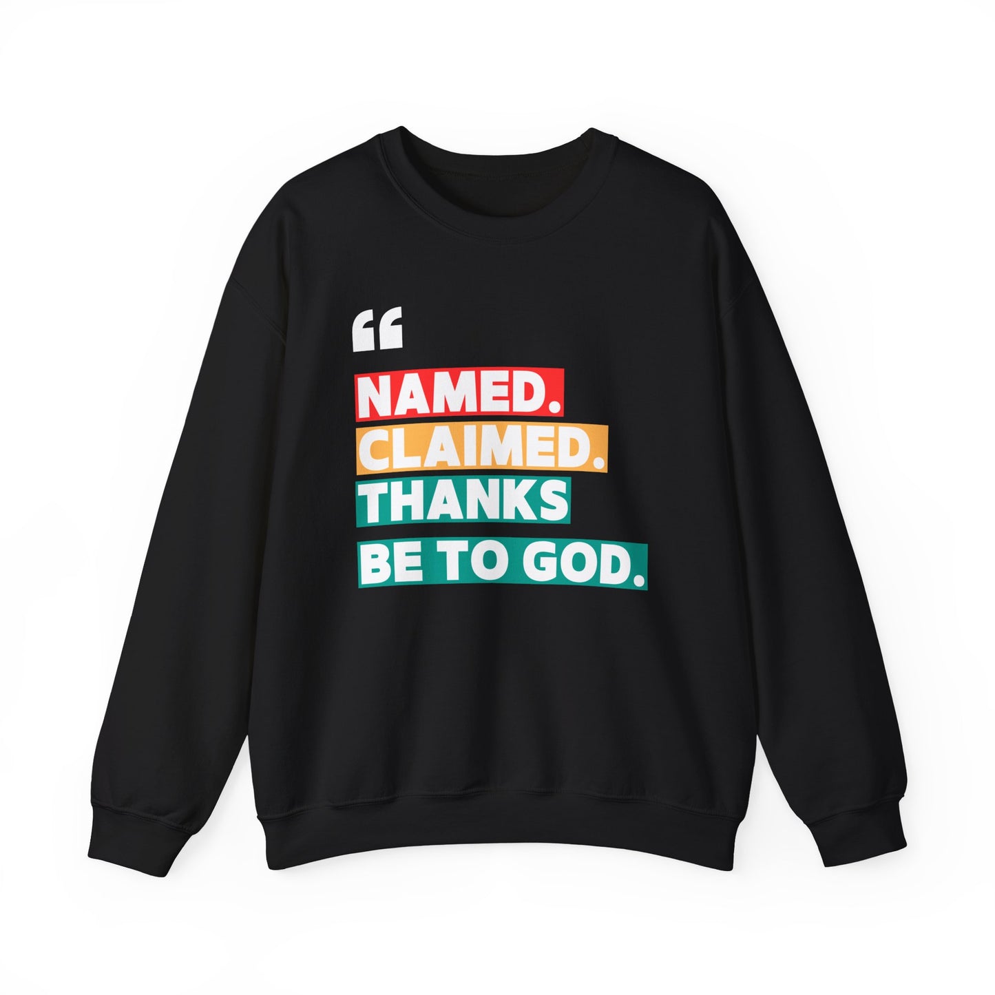 'Named, Claimed' Cozy Adult Sweatshirt