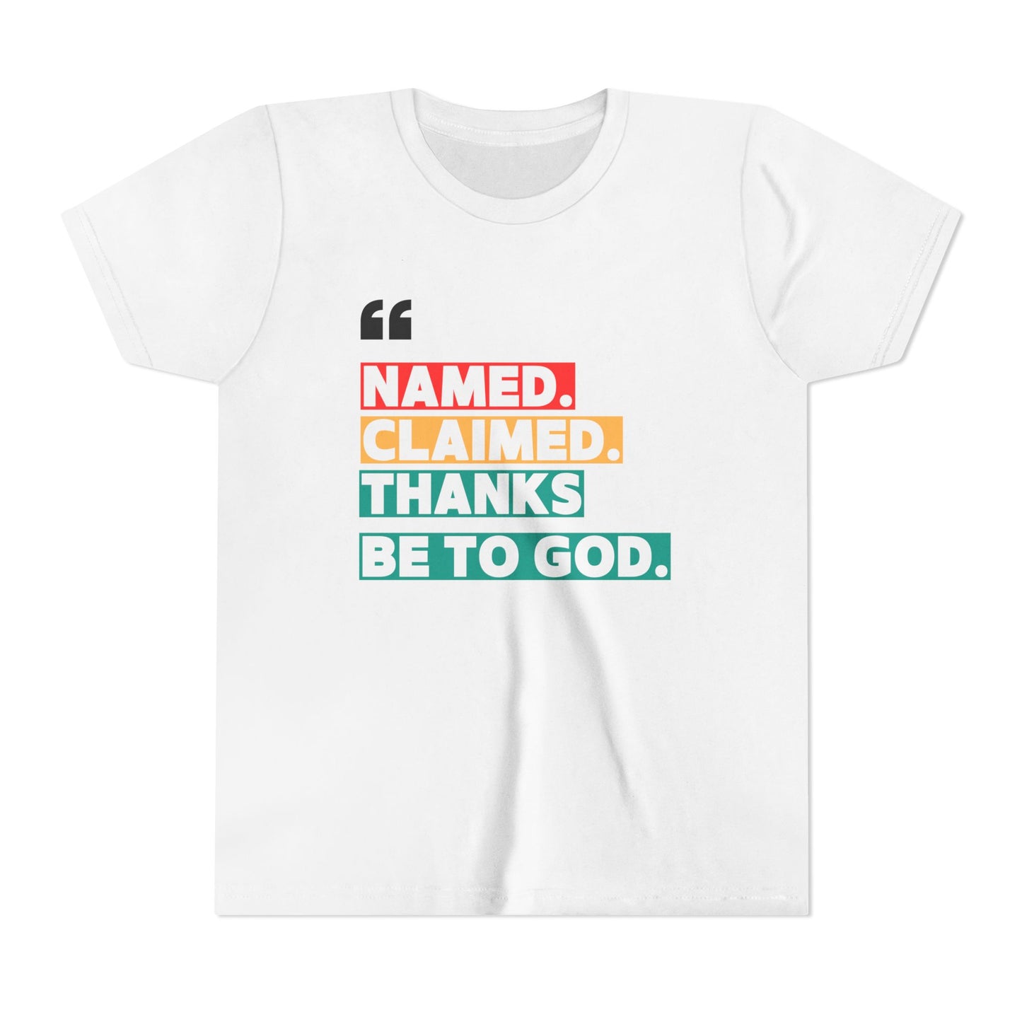 'Named, Claimed' Youth Short Sleeve Tee