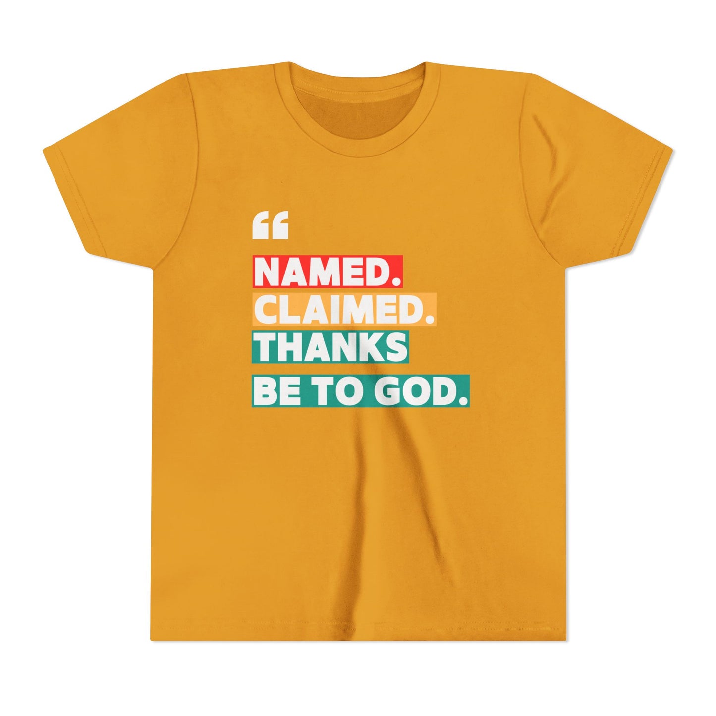 'Named, Claimed' Youth Short Sleeve Tee