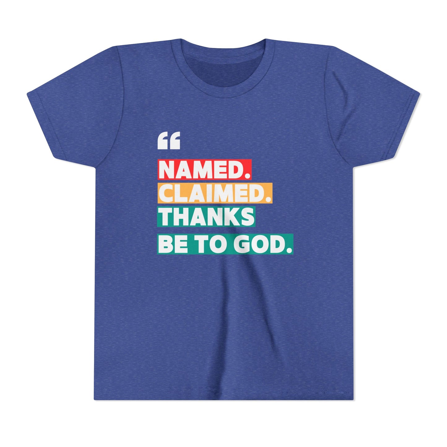 'Named, Claimed' Youth Short Sleeve Tee