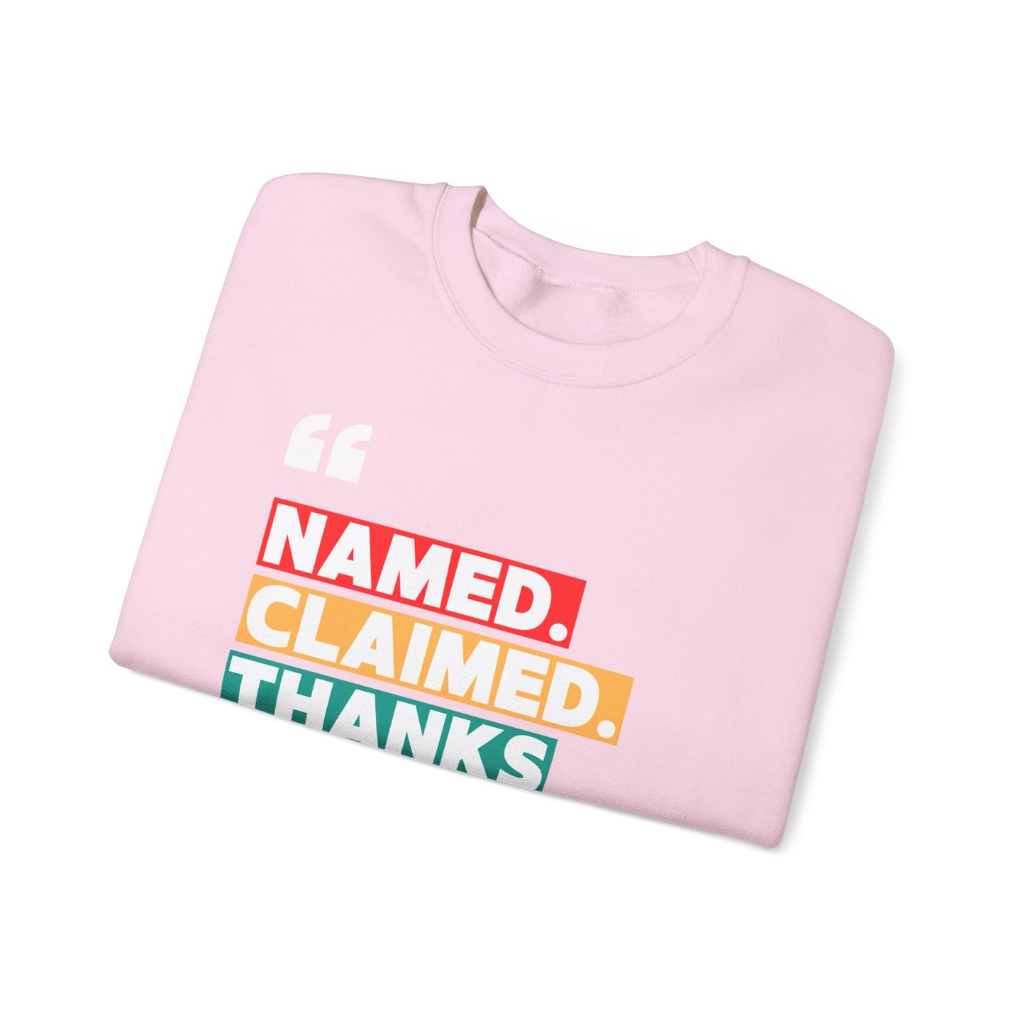'Named, Claimed' Cozy Adult Sweatshirt