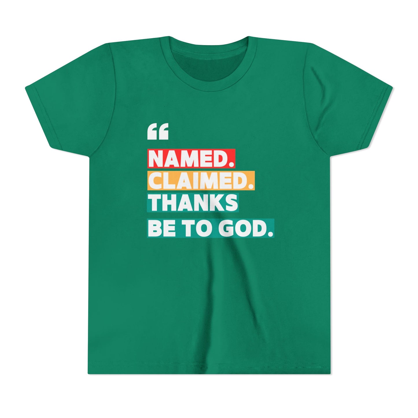 'Named, Claimed' Youth Short Sleeve Tee