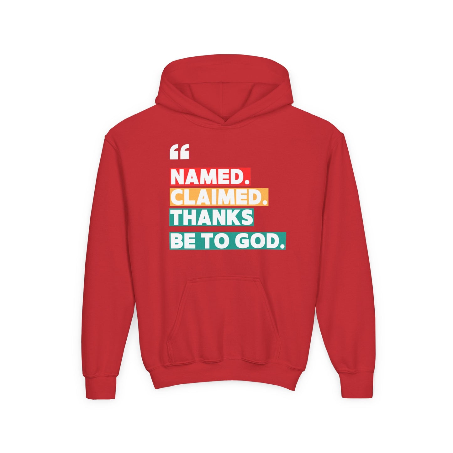 'Named, Claimed' Youth Hoodie