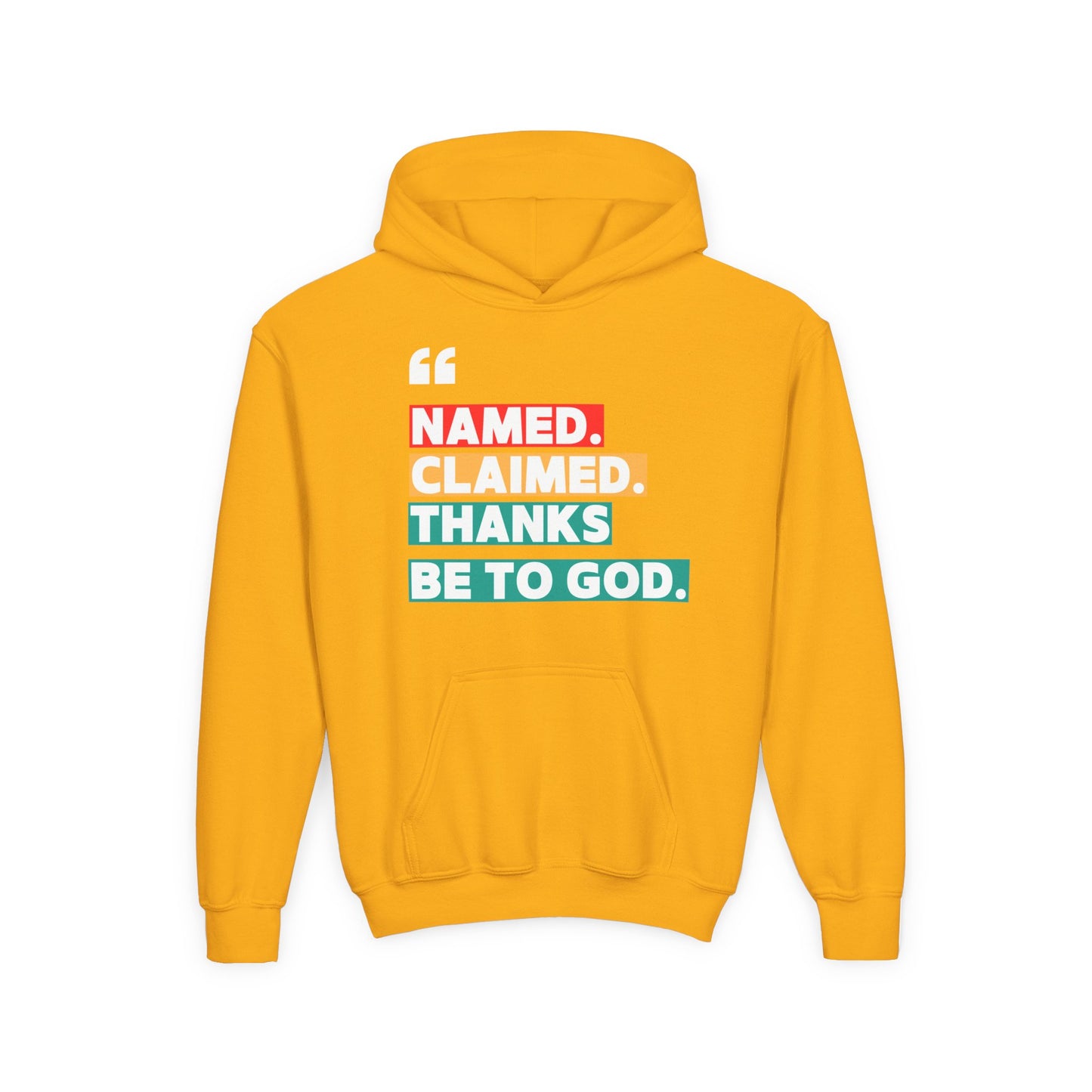 'Named, Claimed' Youth Hoodie