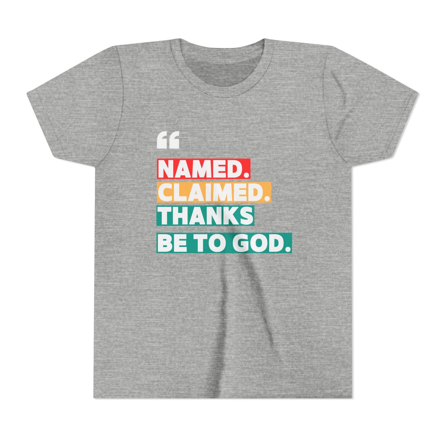 'Named, Claimed' Youth Short Sleeve Tee
