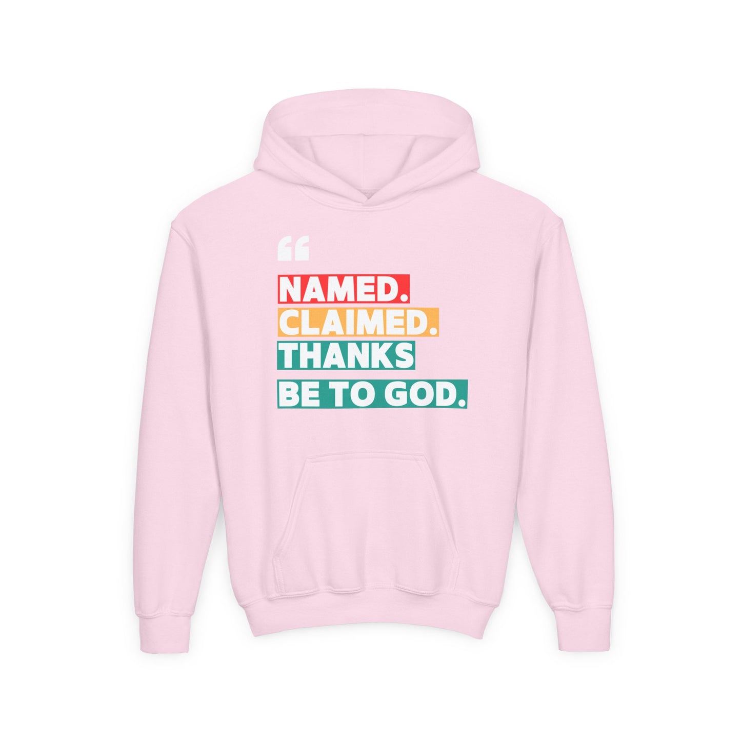 'Named, Claimed' Youth Hoodie