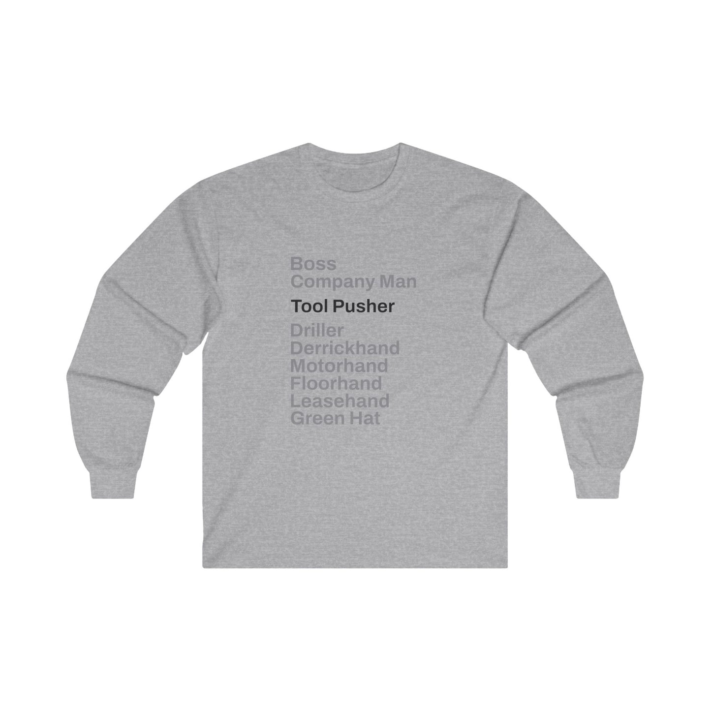 Rig Crew Series 'Tool Pusher' - Adult Long Sleeve Tee