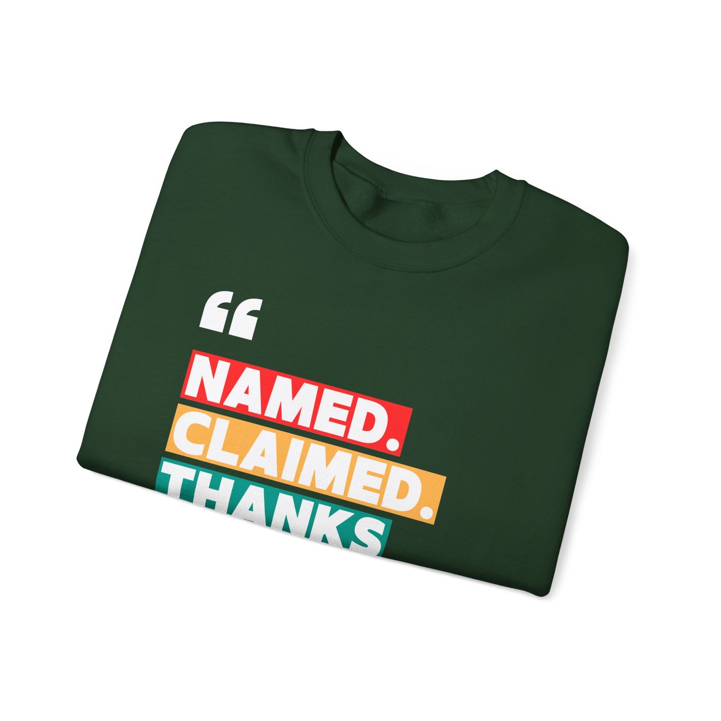 'Named, Claimed' Cozy Adult Sweatshirt