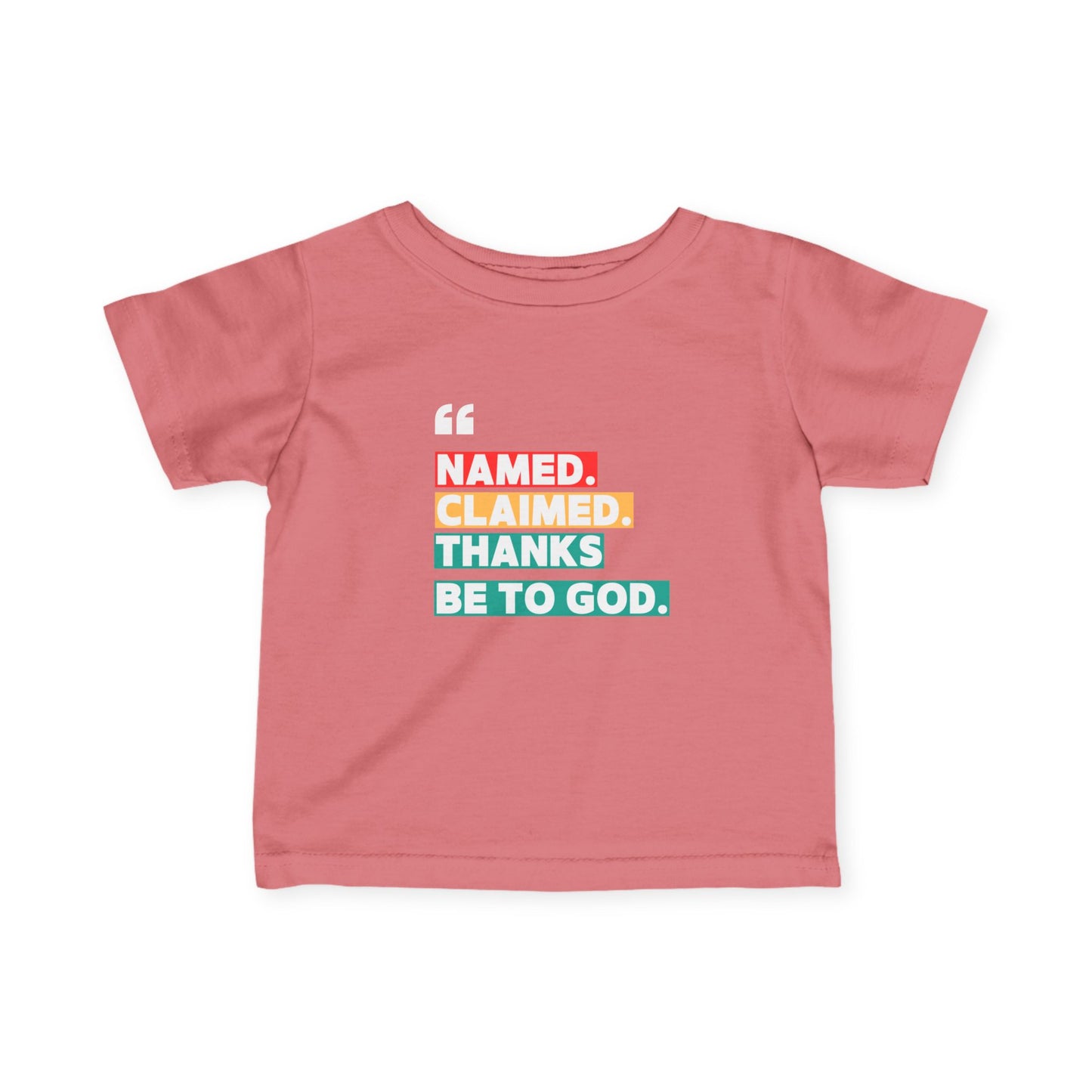 'Named, Claimed' Infant Short Sleeve Tee