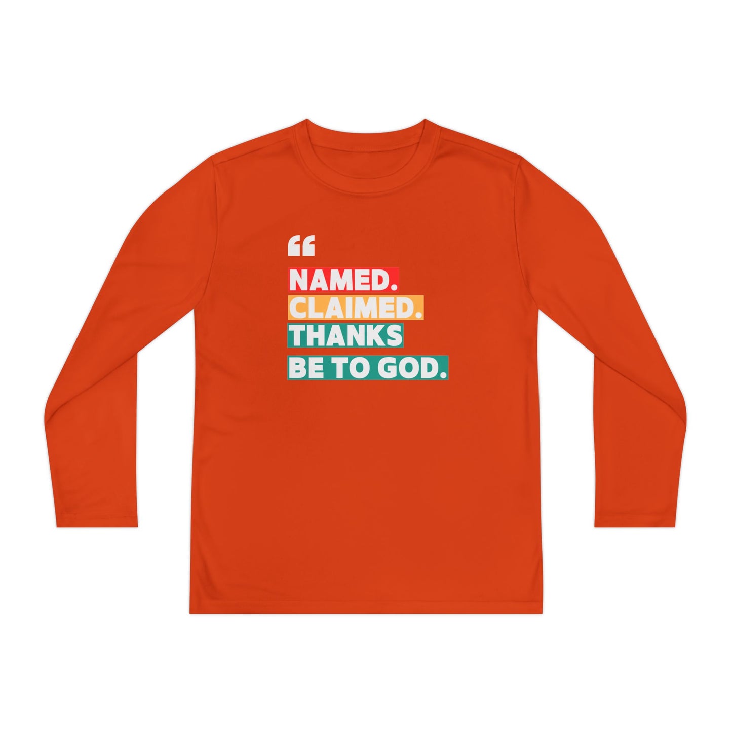 'Named, Claimed' Youth Long Sleeve Tee