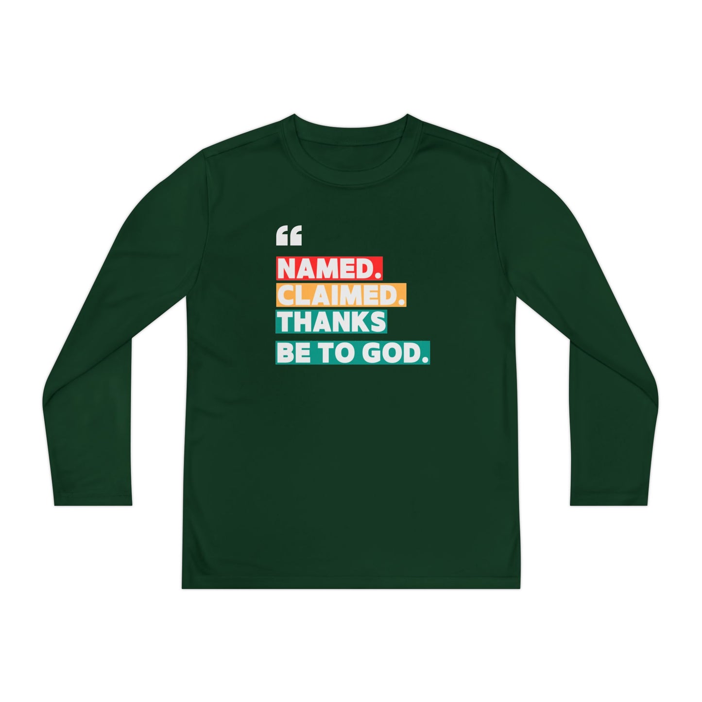 'Named, Claimed' Youth Long Sleeve Tee