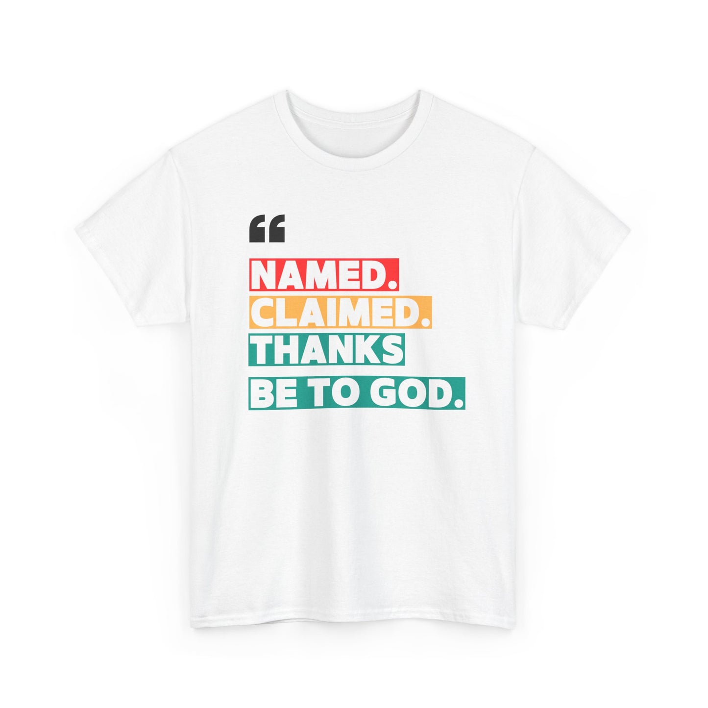 'Named, Claimed' Adult Short Sleeve Tee
