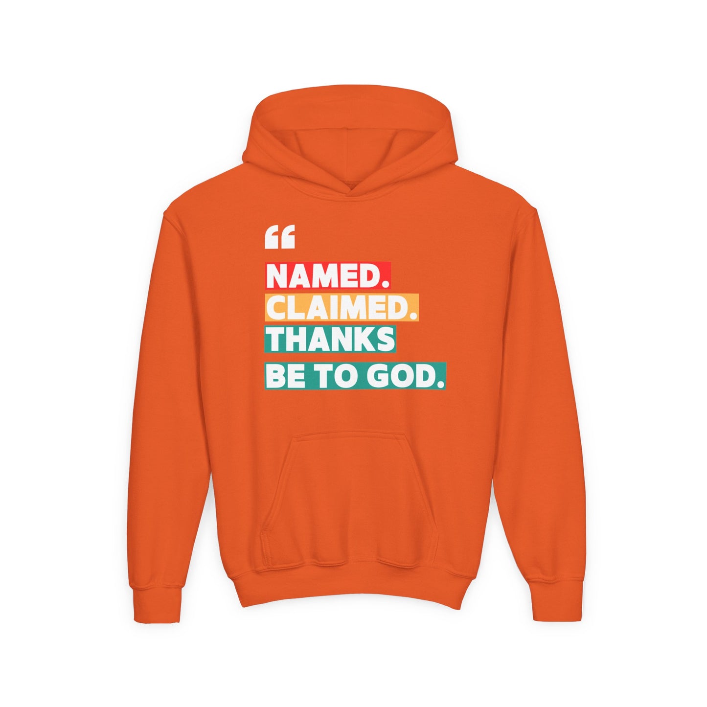 'Named, Claimed' Youth Hoodie