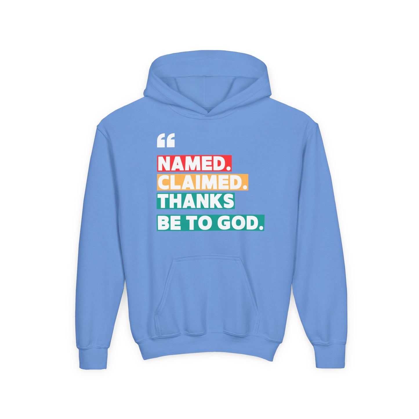 'Named, Claimed' Youth Hoodie