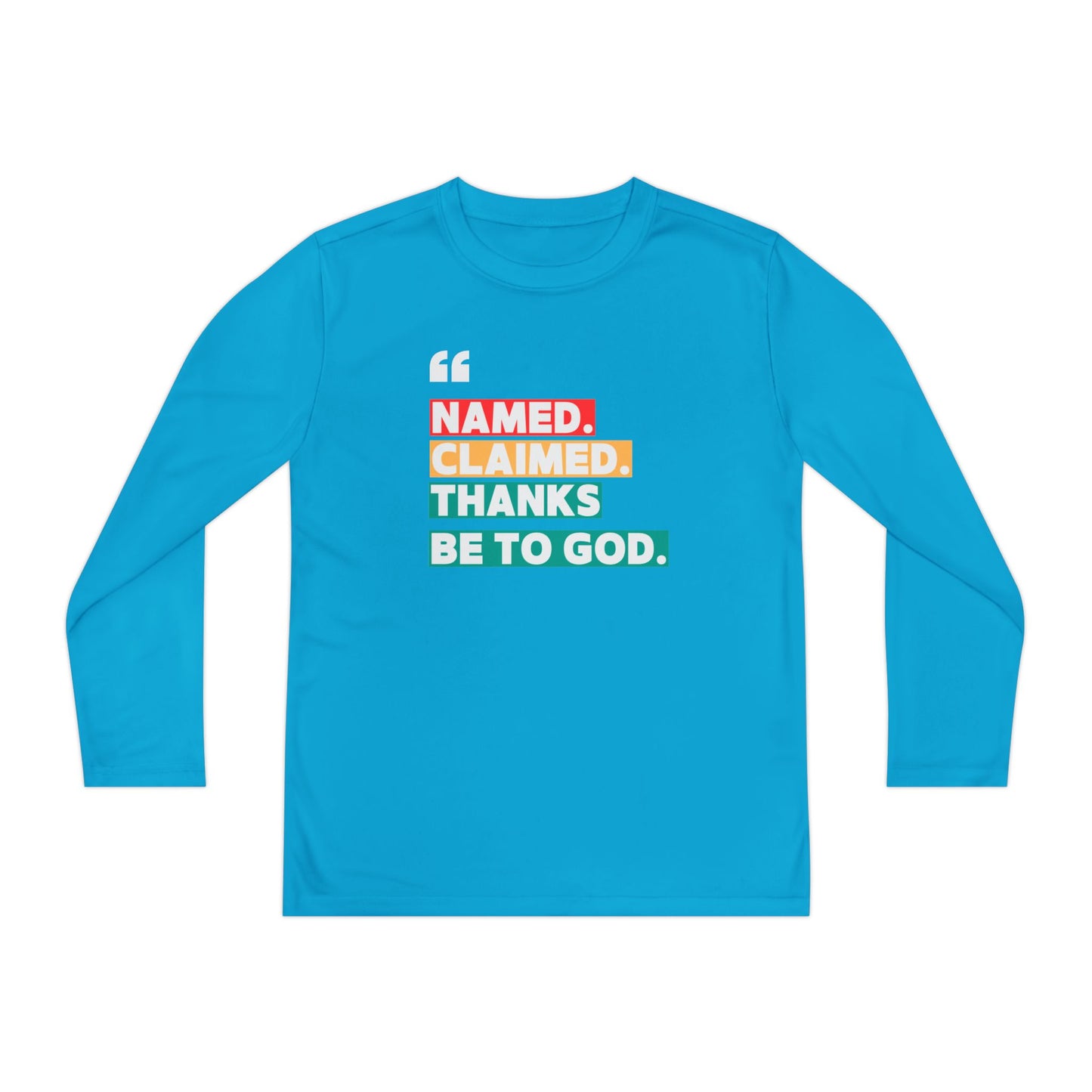 'Named, Claimed' Youth Long Sleeve Tee