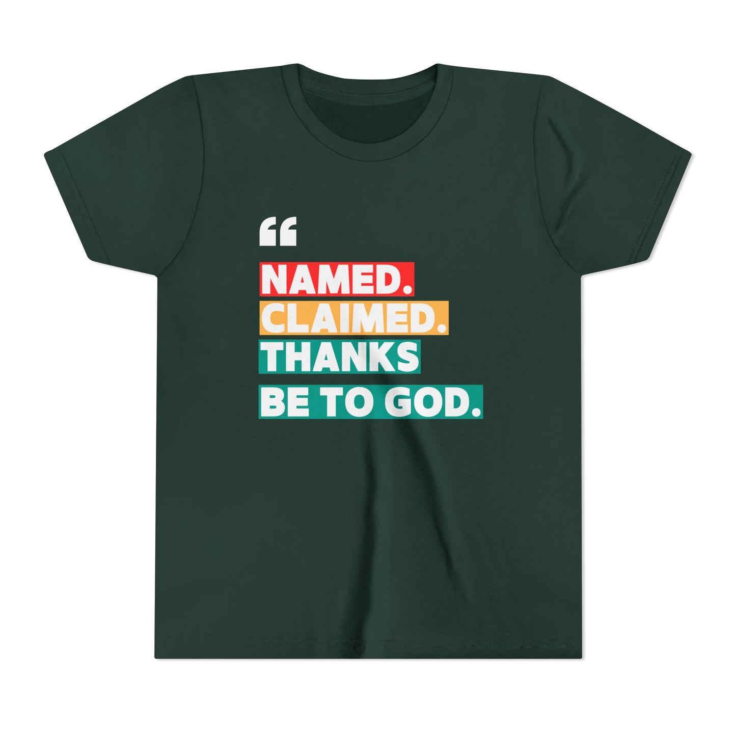 'Named, Claimed' Youth Short Sleeve Tee