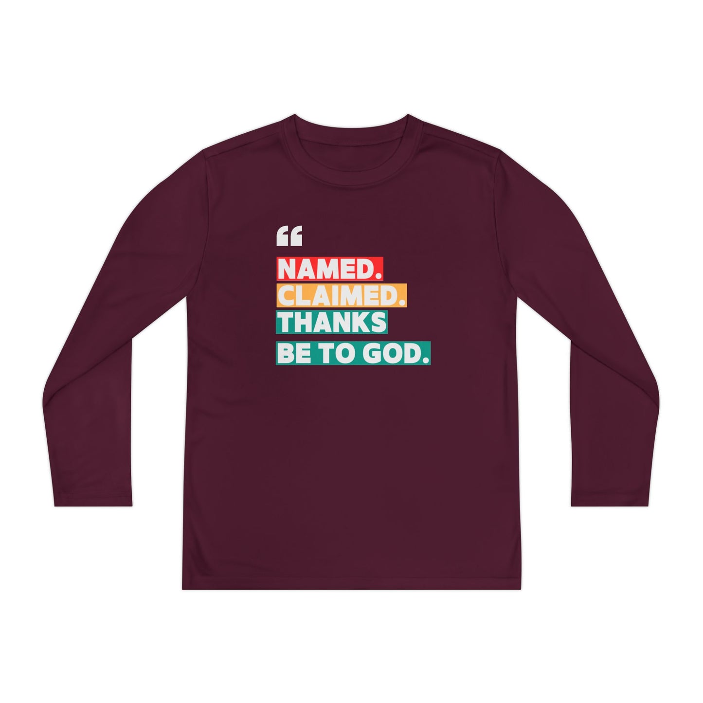 'Named, Claimed' Youth Long Sleeve Tee