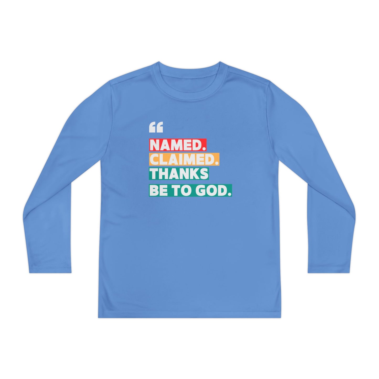 'Named, Claimed' Youth Long Sleeve Tee