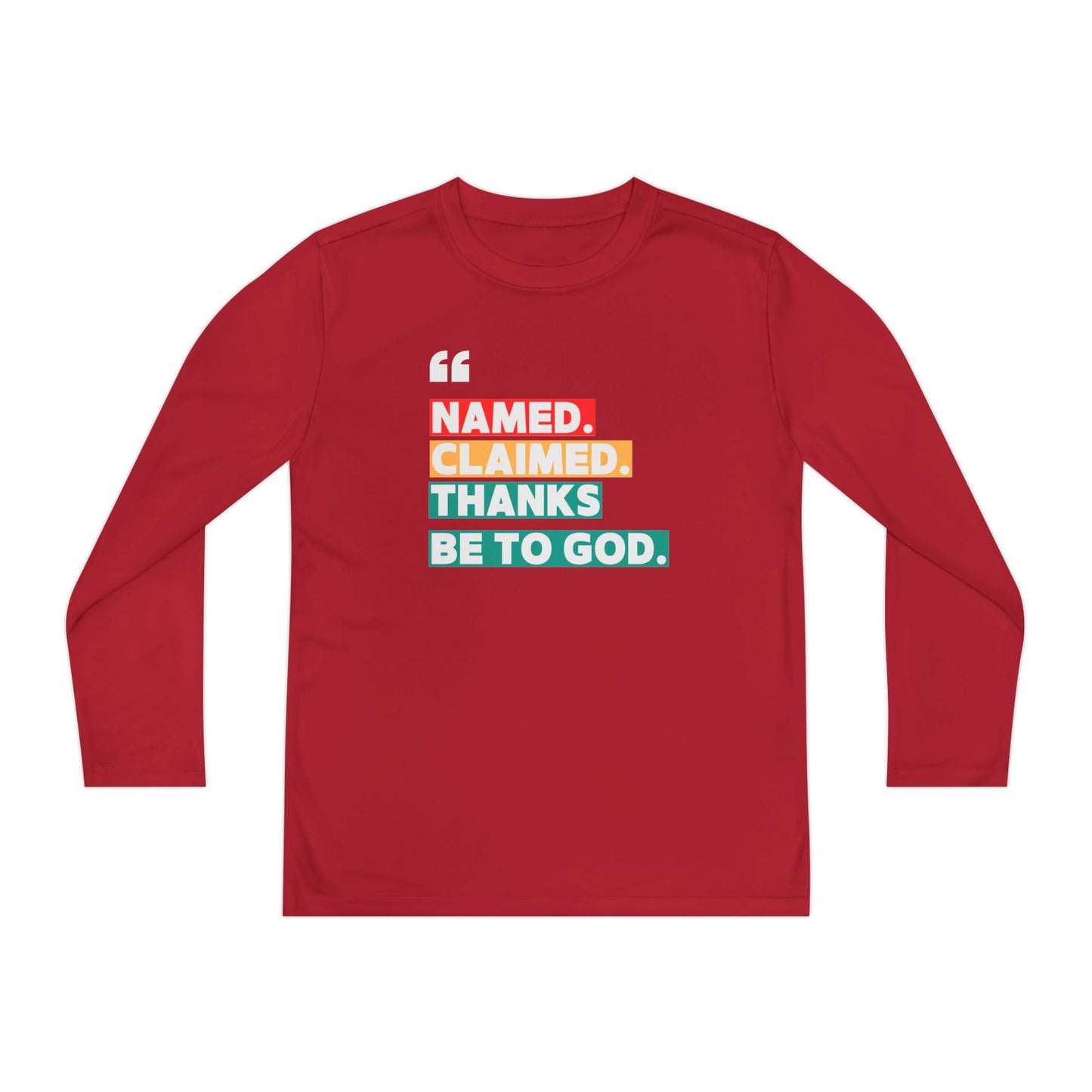 'Named, Claimed' Youth Long Sleeve Tee