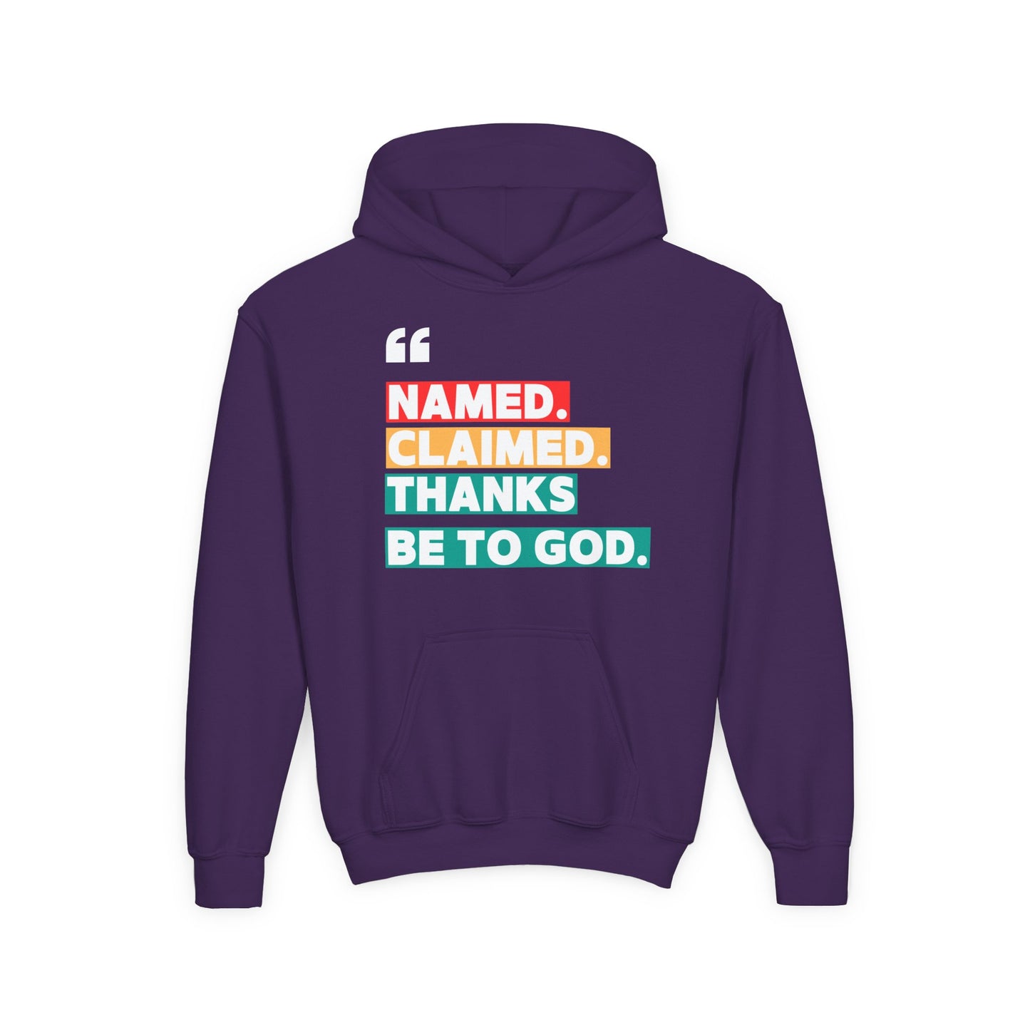 'Named, Claimed' Youth Hoodie