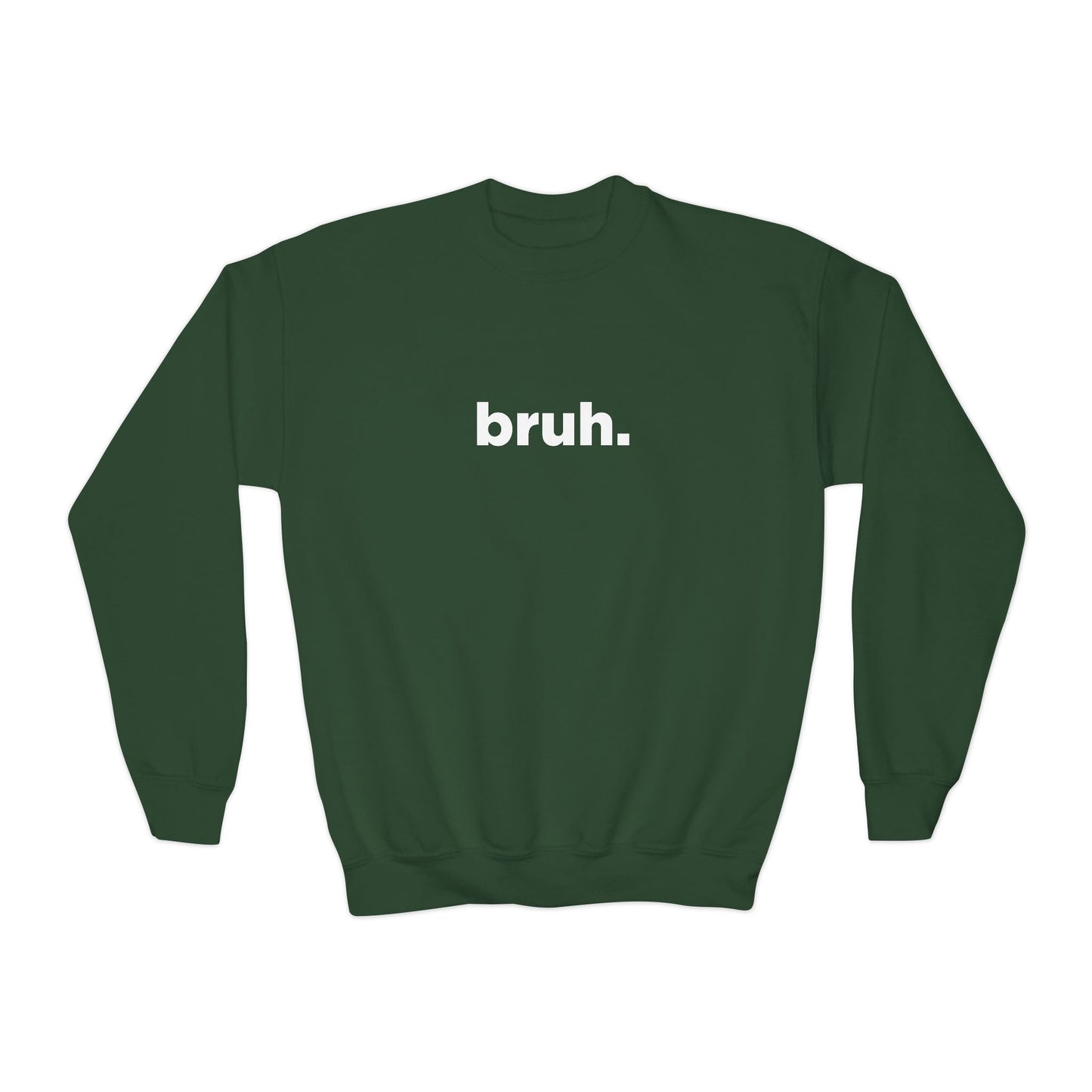 'bruh.' Youth Sweatshirt