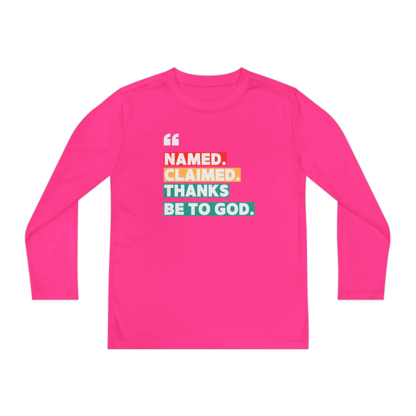 'Named, Claimed' Youth Long Sleeve Tee