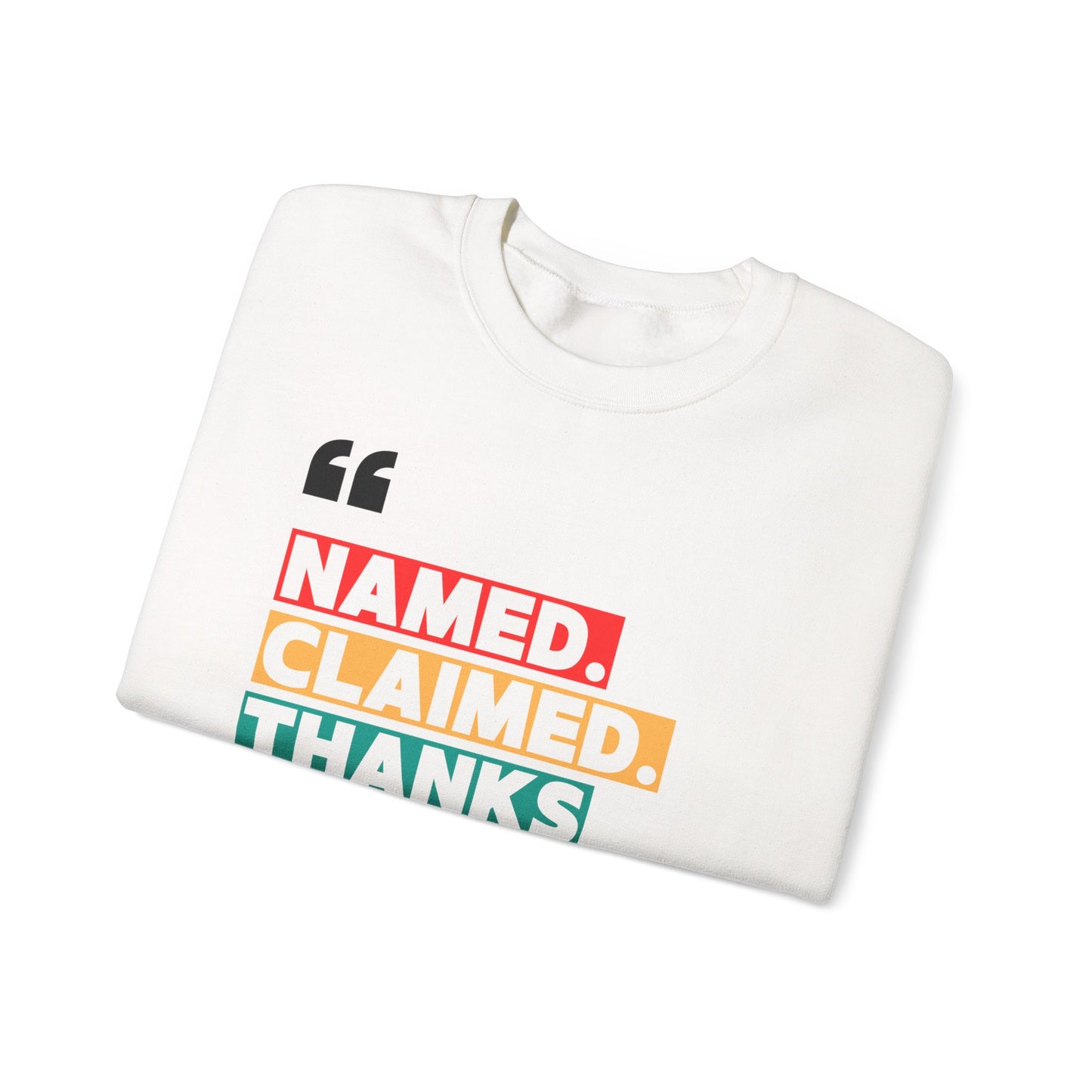 'Named, Claimed' Cozy Adult Sweatshirt
