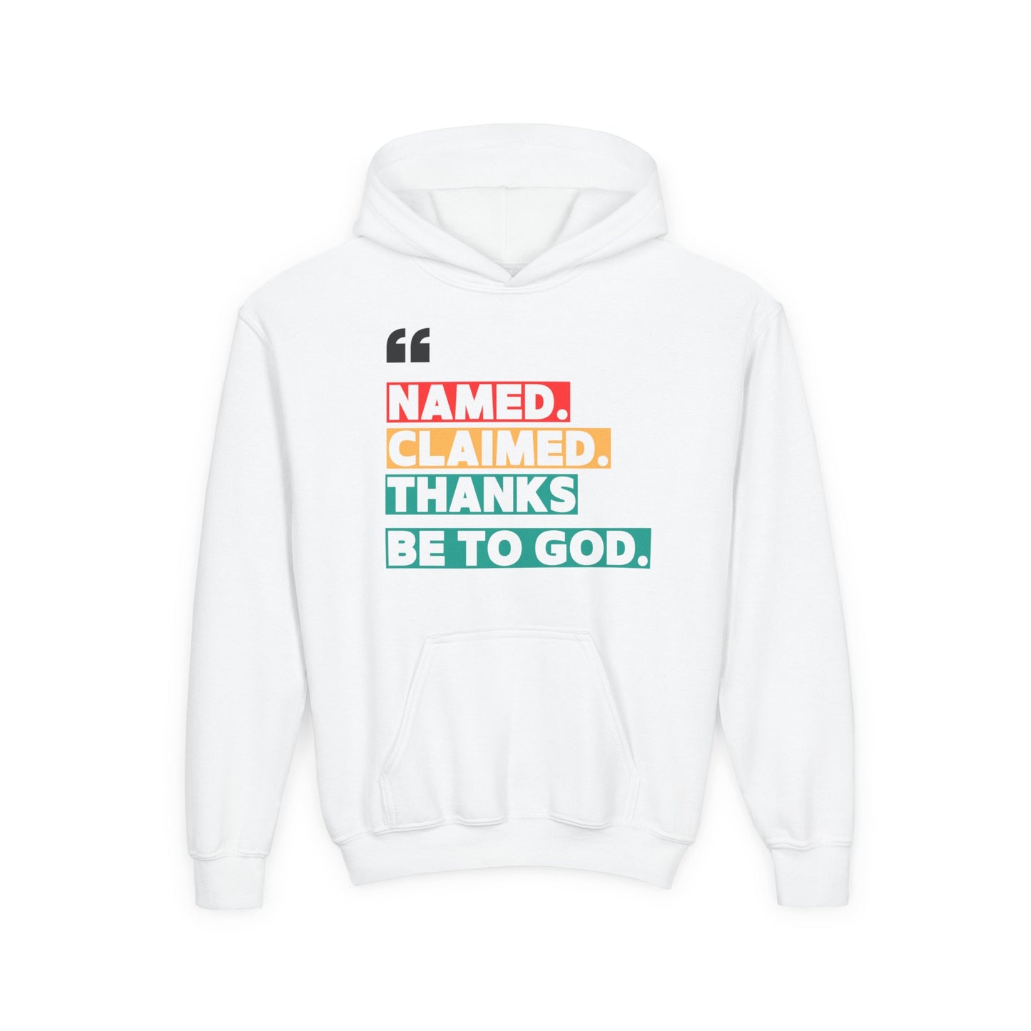 'Named, Claimed' Youth Hoodie