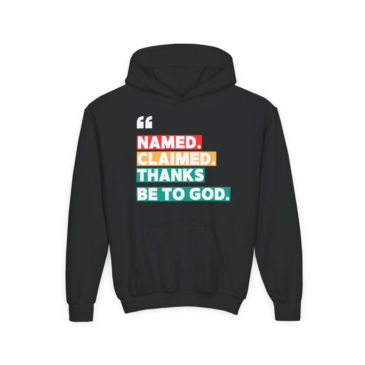 'Named, Claimed' Youth Hoodie