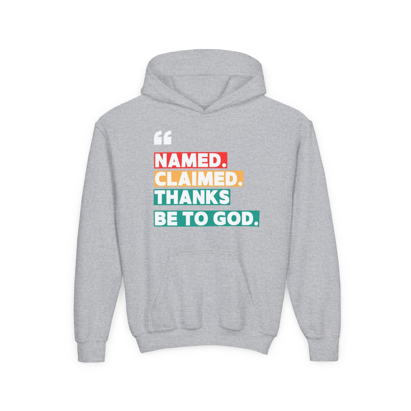 'Named, Claimed' Youth Hoodie