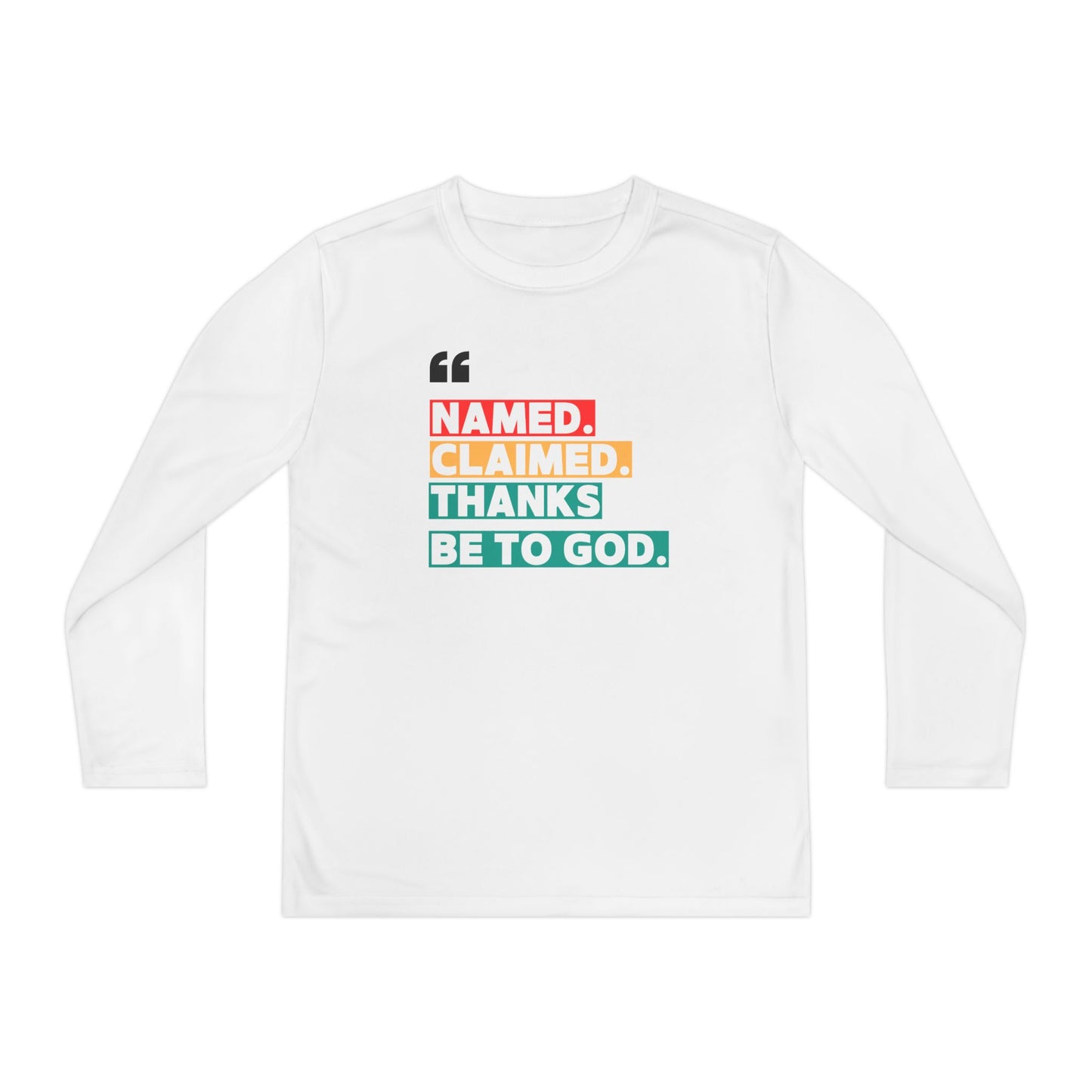 'Named, Claimed' Youth Long Sleeve Tee