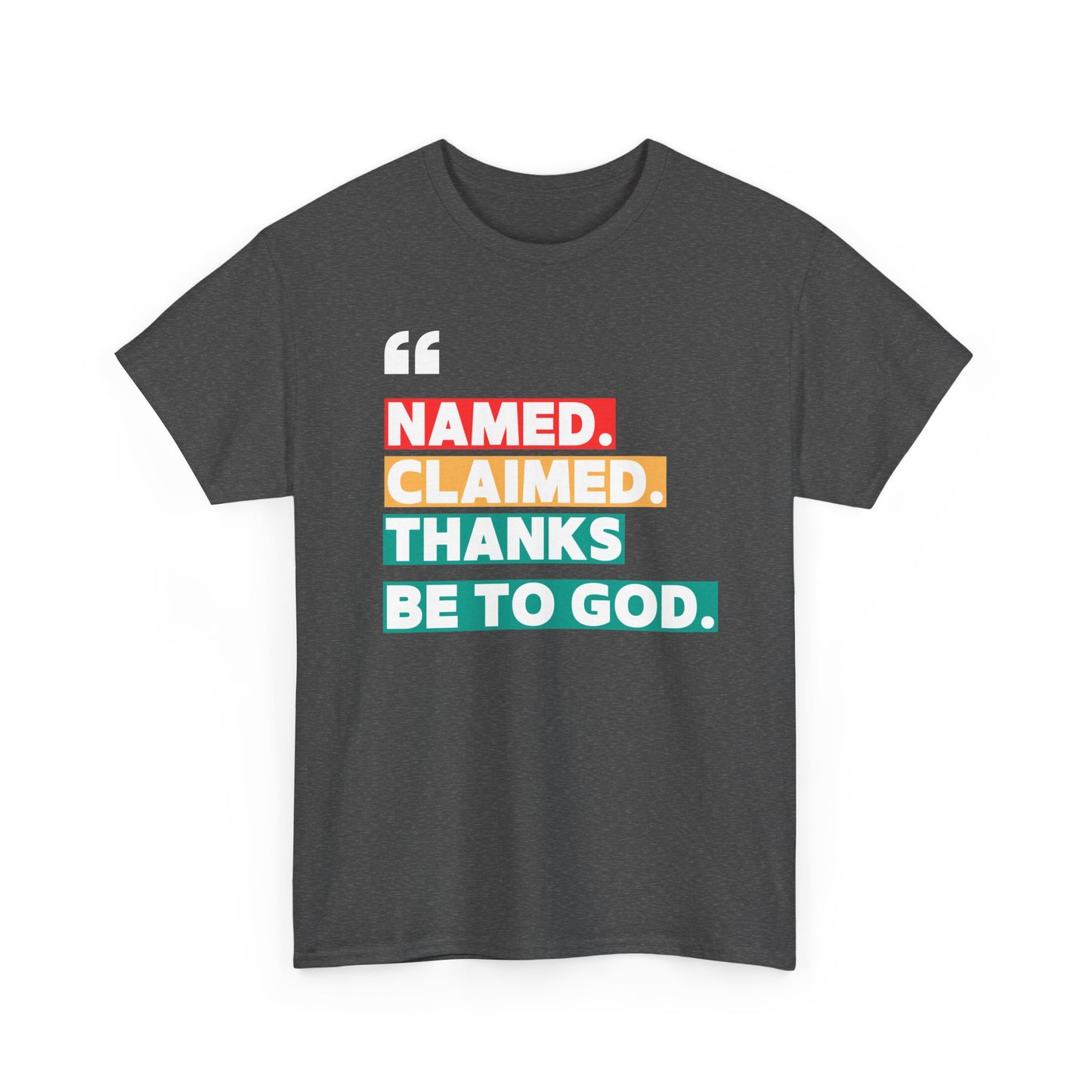 'Named, Claimed' Adult Short Sleeve Tee