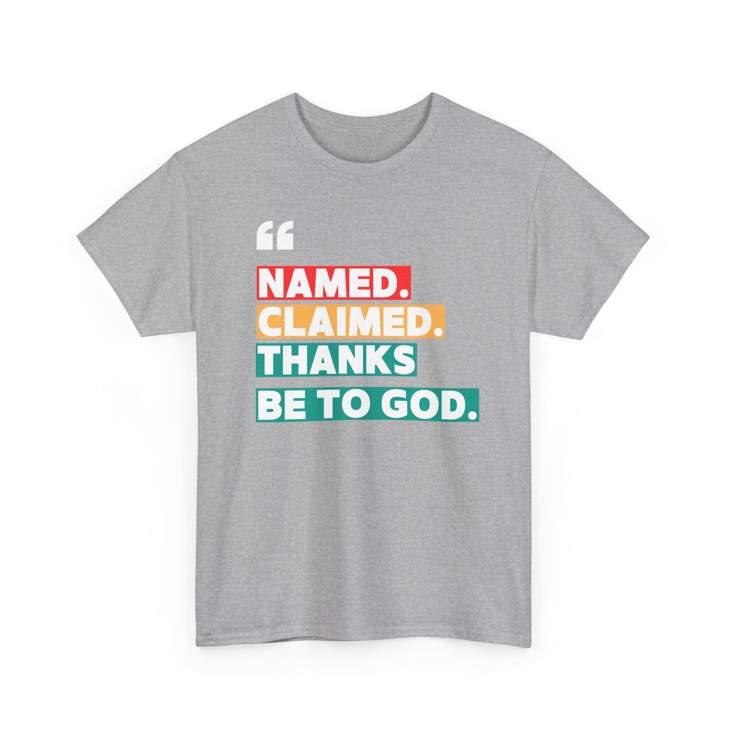 'Named, Claimed' Adult Short Sleeve Tee