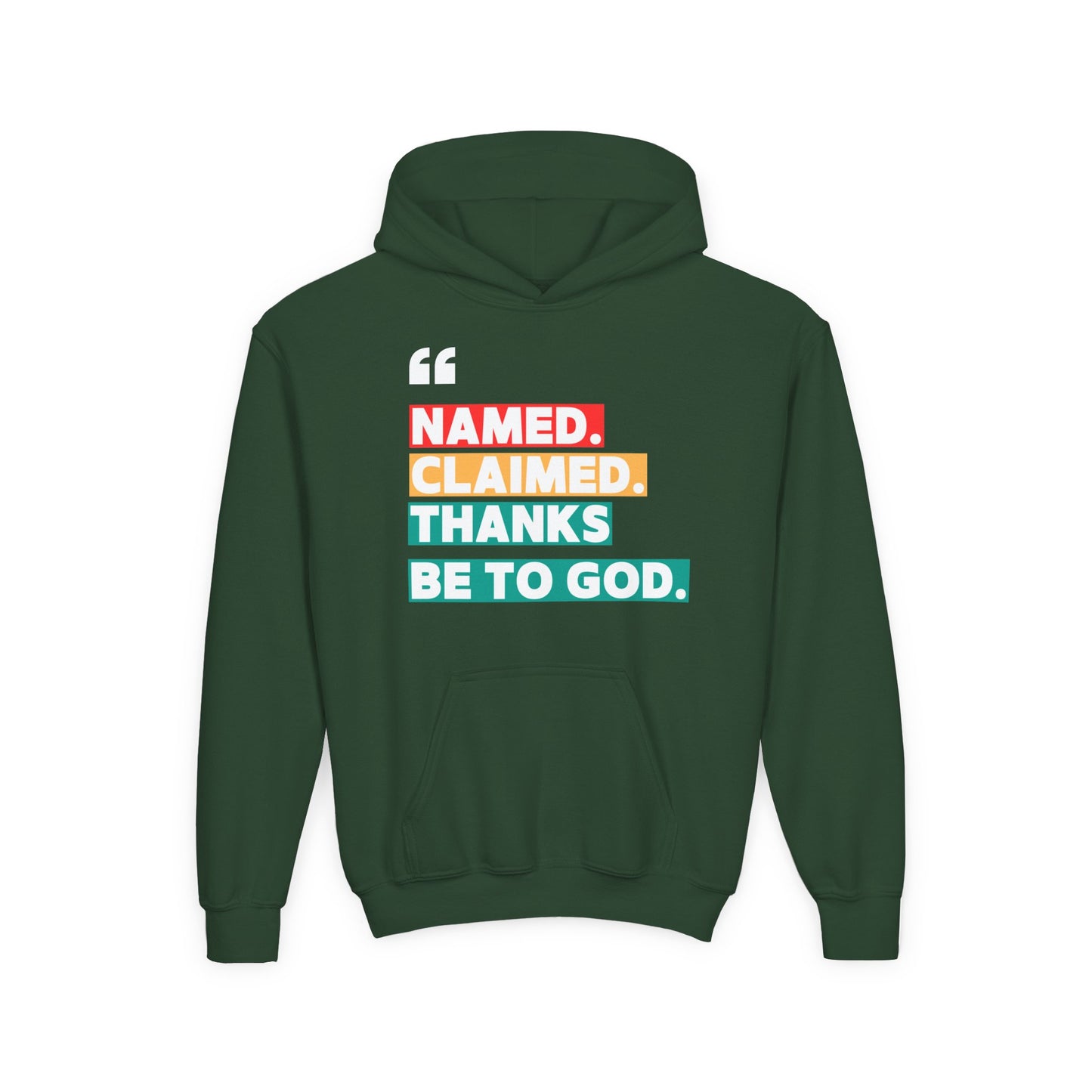 'Named, Claimed' Youth Hoodie