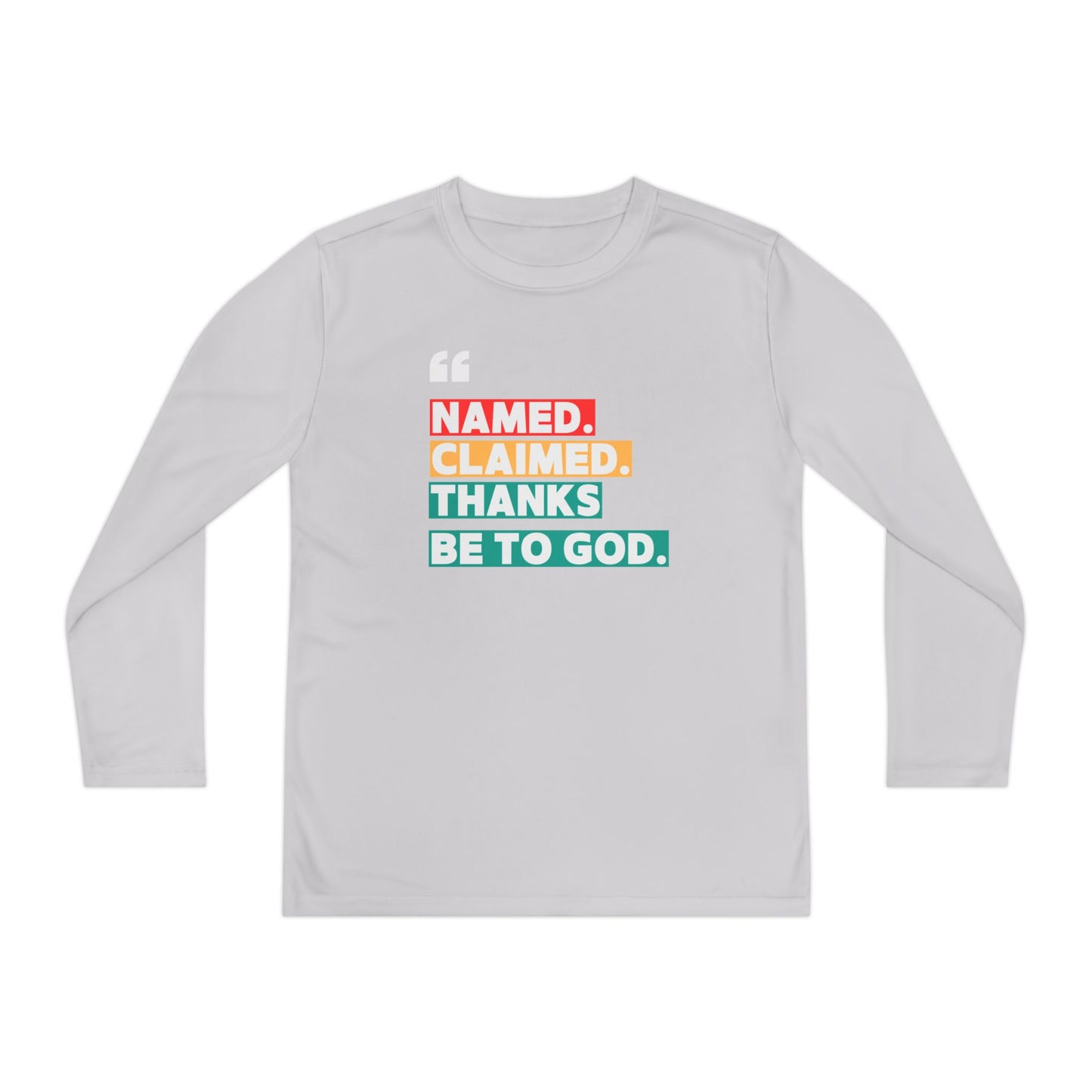 'Named, Claimed' Youth Long Sleeve Tee