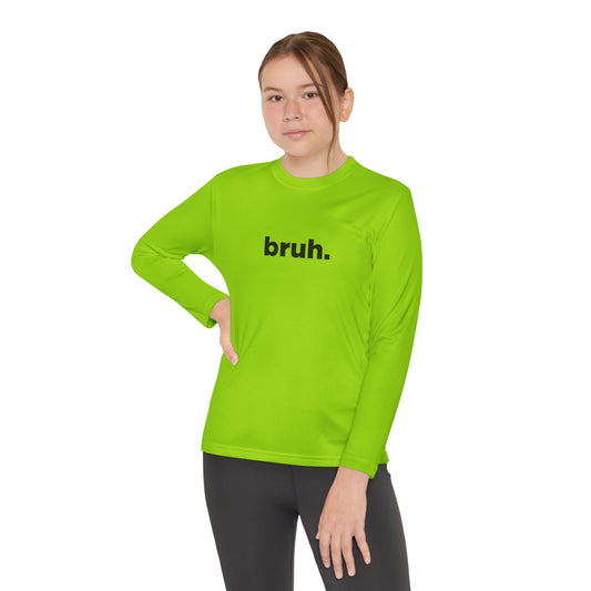 'bruh.' Youth Long Sleeve Tee