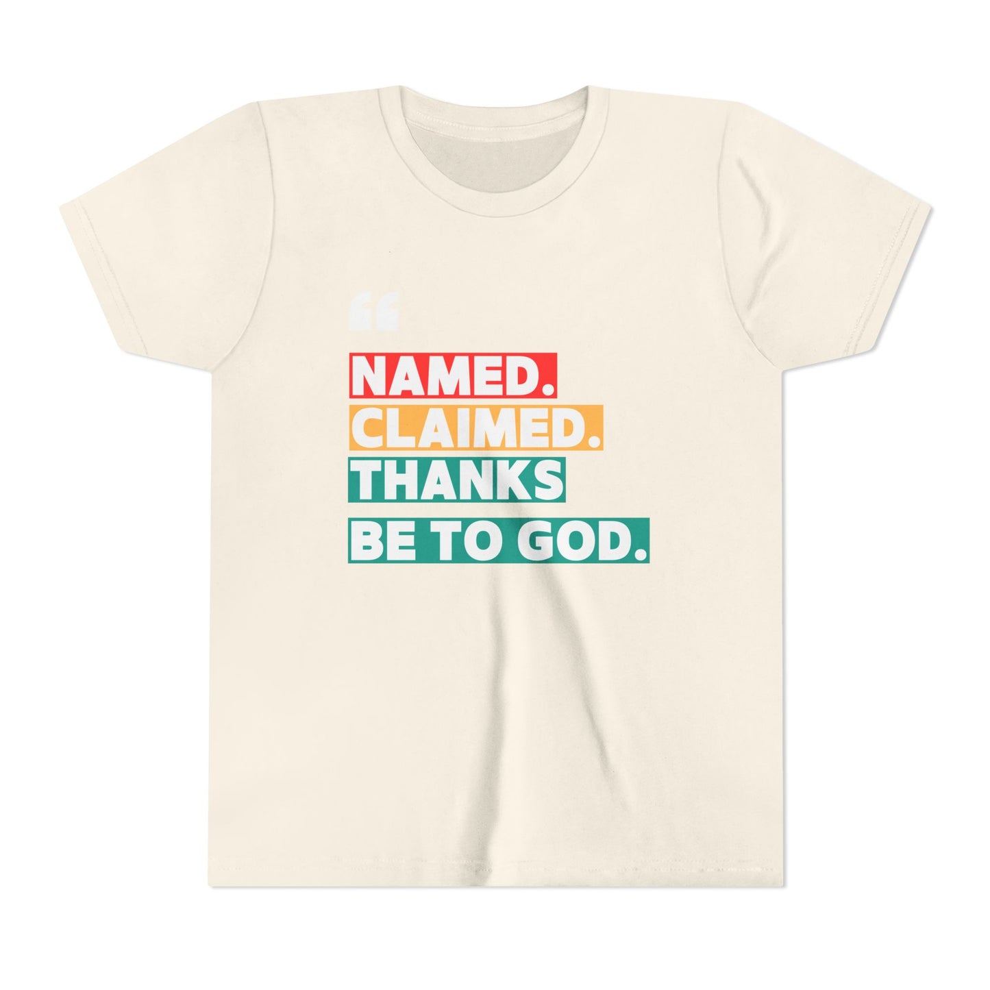 'Named, Claimed' Youth Short Sleeve Tee