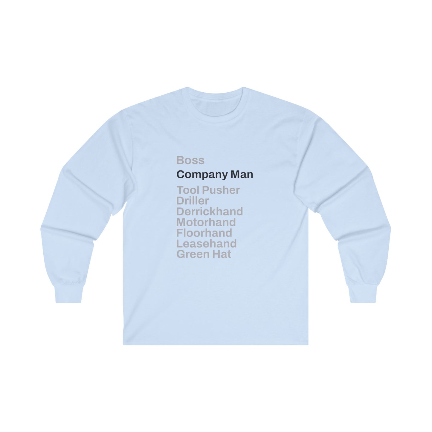 Rig Crew Series 'Company Man' - Adult Long Sleeve Tee