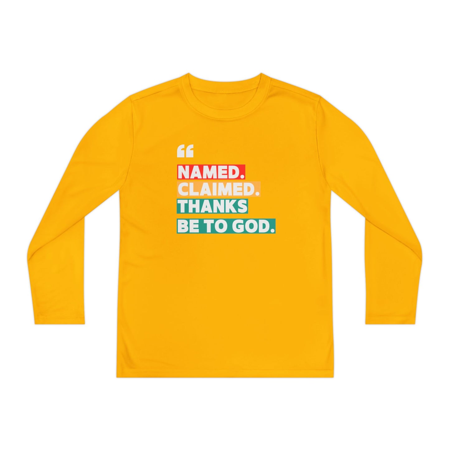 'Named, Claimed' Youth Long Sleeve Tee